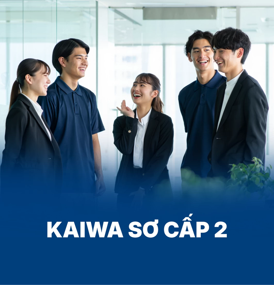 Kaiwa sơ cấp 2